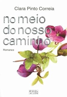 Livro No Meio Do Nosso Caminho