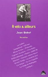 À vélo et ailleurs