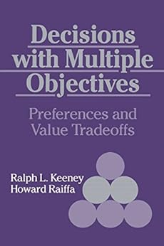 Amazon Com Decisions With Multiple Objectives