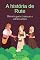 Livro A história de Rute (Histórias da Bíblia para crianças e adolescentes Livro 8)