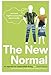 The New Normal: An Agenda for Responsible Living