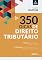 Livro 350 Dicas de direito tributário