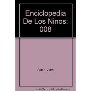 008: Enciclopedia De Los Ninos (Spanish Edition)