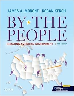 The People Debating American Government Morone James A Kersh Rogan 9780197540107 Books  The People Debating American Government Morone James A Kersh Rogan 9780197540107 Books