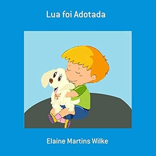 Livro Lua Foi Adotada