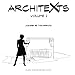 Architexts: Volume 2 by Joker and Maverick