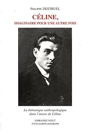 Céline, imaginaire pour une autre fois
