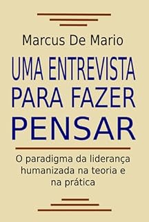 Livro Uma Entrevista Para Fazer Pensar