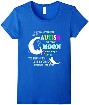 Women's I Love Someone With Autism To The Moon And Back T-Shirt Large Royal Blue