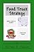 Food Truck Strategy: Simple steps to launch your own food truck by Jeffery S Fulson Sr
