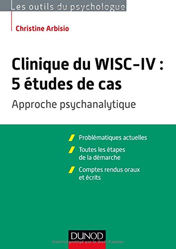 Clinique du WISC-IV, 5 études de cas