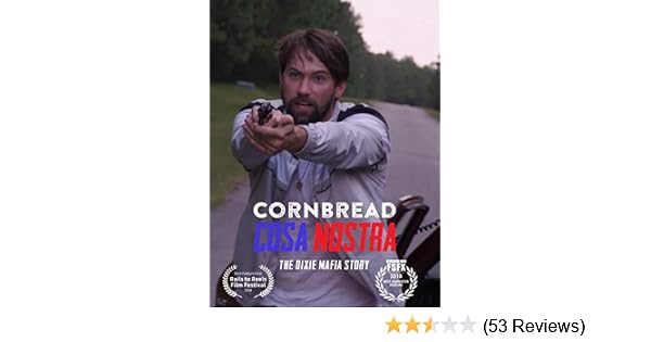 Watch Cornbread Cosa Nostra The Dixie Mafia Story Prime Video