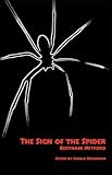 The Sign of the Spider: An Episode (Valancourt Classics)