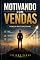 Livro Motivando com vendas : Vendas motivacionais