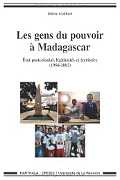 Les  gens du pouvoir à Madagascar