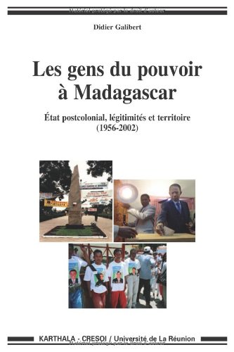Les  gens du pouvoir à Madagascar