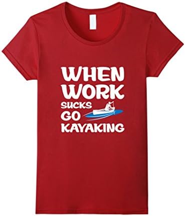 Womens Kayaker's Sick Day Excuse Ditch Work T-shirt Medium Cranberry
