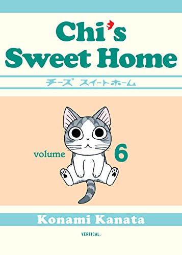 Chi's Sweet Home Vol. 6