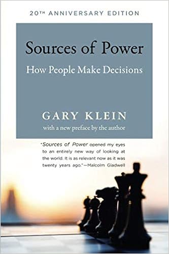 Sources of Power: How People Make Decisions (The MIT Press)