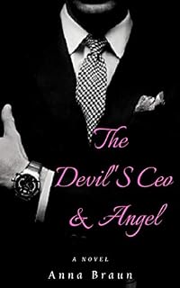 Livro The Devil'S CEO e Angel: Ela era um anjo e ele a tentação em forma de CEO