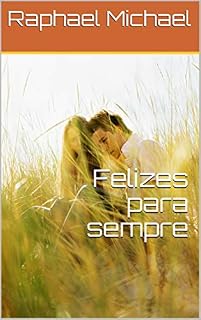 Livro Felizes para sempre