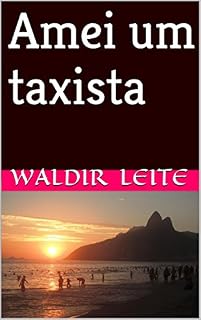 Livro Amei um taxista