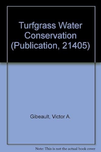 Download Turfgrass Water Conservation (Publication, 21405) PDF