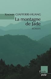 La  montagne de Jade