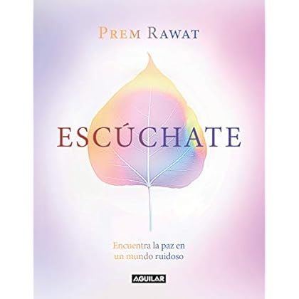 Escúchate de Prem Rawat