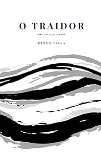 Livro O Traidor: Um conto de terror