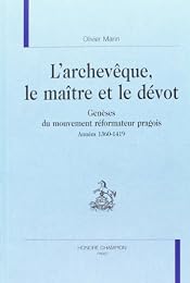 L' archevêque, le maître et le dévot