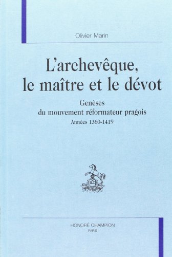 L' archevêque, le maître et le dévot