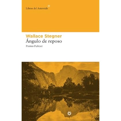 Ángulo de reposo (Libros del Asteroide)
