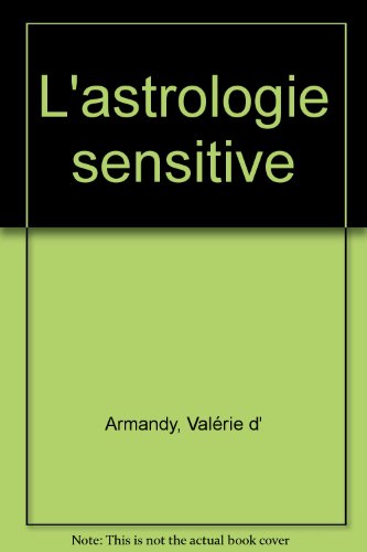 L' astrologie sensitive