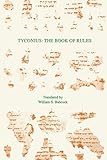 Tyconius: The Book of Rules (TEXTS AND TRANSLATIONS (SOCIETY OF BIBLICAL LITERATURE)) (English, Lati by 