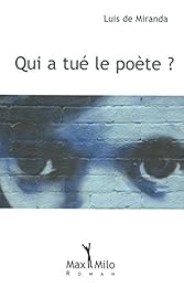 Qui a tué le poète ?