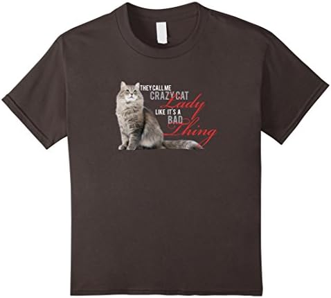 Kids They Call Me Crazy Cat Like It's A Bad Thing T-Shirt 6 Asphalt