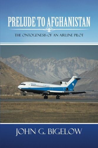 Prelude to Afghanistan: The Ontogenesis of an Airline Pilot
