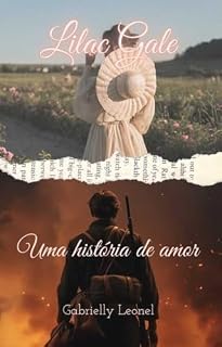 Livro Lilac Gale: Uma história de amor