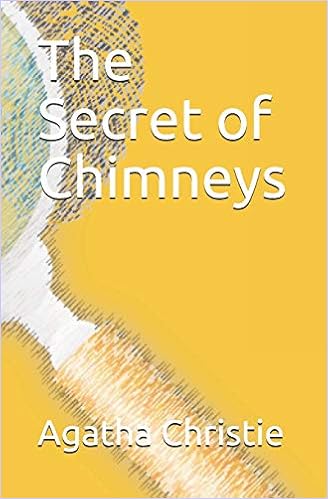 Escrito Por Agatha Christie The Secret Of Chimneys Pdf Epub Descargar