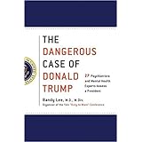 [By Bandy X. Lee] The Dangerous Case of Donald Trump (Hardcover)【2018】by Bandy X. Lee (Author) (Hardcover)