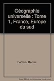 Image de France, Europe du Sud (Geographie universelle) (French Edition)