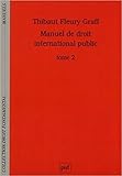 Image de Manuel de Droit International Public 2 les Compétences