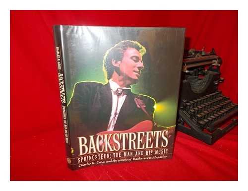 Backstreets: Springsteen, the Man and His Music