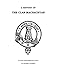 A History Of The Clan Macnachtan by James Macnaughton, Clan Macnachtan Association Worldwide