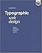 Typographic Web Design: How to Think Like a Typographer in HTML and CSS