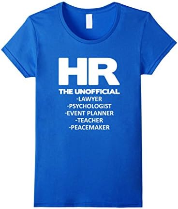 Women's Funny Human Resources T-Shirt | HR - Unofficial Everything! Medium Royal Blue