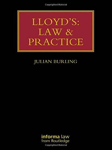 Lloyd's: Law and Practice (Lloyd's Insurance Law Library)