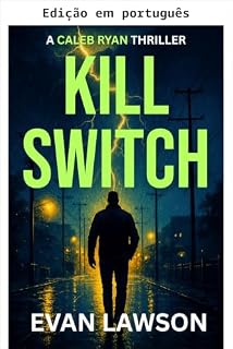 Livro Interruptor mortal (Um thriller Caleb Ryan Livro 4)