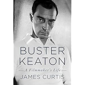 Buster Keaton: A Filmmaker’s Life